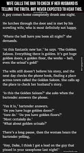 Wife Calls The Bar To Check If Her Husband Is Telling The Truth But Never Expected To Hear This Funny Jokes Story Lol Joke Stories Best Funny Jokes Good Jokes