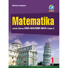 Download buku bahasa inggris kelas 10 sma buku siswa kelas 10. Buku Matematika Wajib Sma Kelas X Kurikulum Revisi 2016 Shopee Indonesia