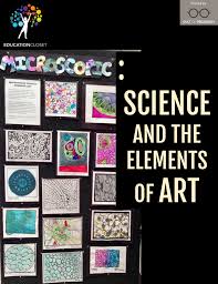 Science And Art Are So Closely Linked That It Is Natural To Align Them For Arts Integration Microscopi Science Art Arts Integration Visual And Performing Arts