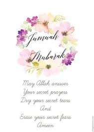 Junmah Wishes Jumma Mubarak Quotes Islamic Quotes Jumuah Mubarak Quotes