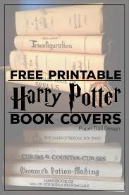 Harry Potter Book Covers Free Printables Paper Trail Design In 2020 Harry Potter Book Covers Printable Halloween Book Covers Harry Potter Book Covers Printable