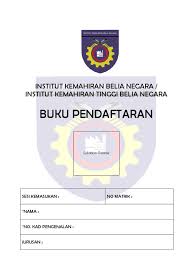 See more of institut kemahiran belia negara jitra on facebook. Buku Pendaftaran Pelajar Ikbn