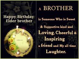 Best Funny Birthday Wishes For Big Brother Birthday Wishes For Elder Brother Greetings Pictures Happy Birthday Brother Birthday Wishes For Brother Birthday Greetings For Brother