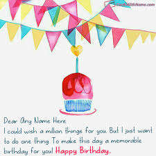 Open fotor's design feature and click card layout. Online Birthday Wishes With Name Photo Maker Name Birthday Cards Birthday Wishes With Name Birthday Wishes Birthday Cards For Friends