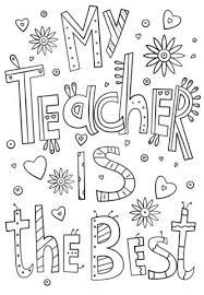 Looking to give your teacher a little something extra? My Teacher Is The Best Doodle Coloring Page From Teacher Appreciation C Teachers Appreciation Week Gifts Teacher Appreciation Printables Teacher Coloring Pages