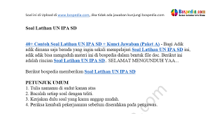 Pilihlah jawaban yang paling benar ! 40 Contoh Soal Latihan Un Ipa Sd Kunci Jawaban Paket A Docx Google Drive