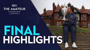 Late Drama in the Final | The Amateur Championship - YouTube