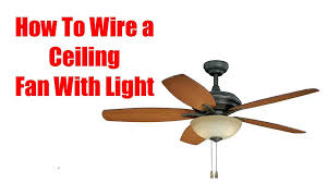 If your ceiling fan has multiple lights, mark the defective socket. How To Wire Ceiling Fan With Light Switch Outdoor Ceiling Fans Video Dailymotion