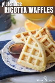 Homemade Gluten Free Ricotta Waffles Recipe Gluten Free Recipes For Breakfast Homemade Gluten Free Waffle Recipes