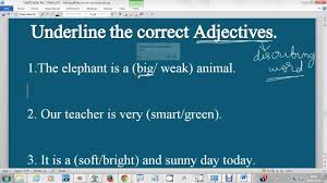 Underline The Correct Adjectives Describing Word For Class 1 English Grammar Youtube