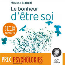 He went into a coma until. Amazon Com Le Bonheur D Etre Soi Audible Audio Edition Moussa Nabati Robert Guilmard Audiolib Audible Audiobooks