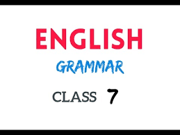English Grammar Class 7 Youtube