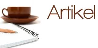 Pengertian Artikel Menurut Ahli, Ciri, Jenis dan Cara Menulis ...