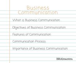 Maybe you would like to learn more about one of these? Business Communication Introduction Notes Bba Mantra