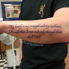 Family Quote Forearmtattoo Albanyny Troyny Enjoytroy Triedandtruetattooco Schenectady Hu Scripture Tattoos Tattoo About Strength Forearm Tattoo Quotes