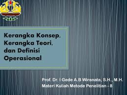 Kerangka konseptual kajian these pictures of this page are about:konseptual kajian. Kerangka Konsep Kerangka Teori Dan Definisi Operasional Ppt Download