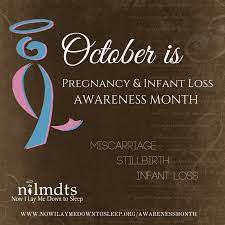 Check spelling or type a new query. Pregnancy And Infant Loss Awareness Month October