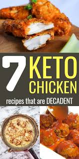 Keto Chicken Recipes That Will Blow Your Taste Buds Away In 2020 Chicken Recipes Keto Recipes Dinner Low Carb Dinner Recipes