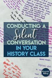 Conducting A Silent Conversation With Your History Class With Images Teaching History Social Studies Middle School History Class