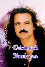 Welcome to the Yanni fan group, established in 2018