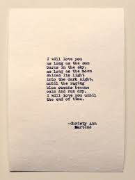 Unique Cotton Anniversary Gift I Will Love You Until The End Of Time Poem Letterpress Print Love Poems For Husband Time Poem Quotes For Him