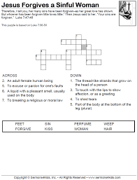 When an immoral woman anoints the feet of jesus at the house of simon the pharisee, jesus teaches about forgiveness. Jesus Forgives A Sinful Woman Crossword Sermons4kids