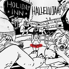 You can pick and choose from a wide array of cuisines including. Hallelujah Holiday Inn Holiday Inn Hallelujah Midheaven Mailorder