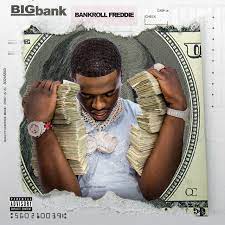 Bigbank as и bigbank as клон българия са компании, предоставящи финансови услуги. Big Bank Album By Bankroll Freddie Spotify