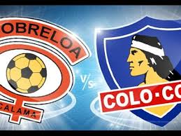 That competes in the primera b. Cobreloa N Vs Colo Colo S T2 Parte 2 Youtube