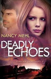 Review: Deadly Echoes by Nancy Mehl and Cowgirls Don't Cry by Debra Lynn  Collins