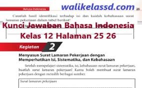 Kunci jawaban buku tematik siswa kelas 1 tema 8 subtema 1 pembelajaran 6 halaman 47, halaman 48, halaman 49 kunci jawaban tematik kelas 1 tema 8 halaman 52. Kunci Jawaban Bahasa Indonesia Kelas 12 Halaman 25 26 Buku Wali Kelas Sd