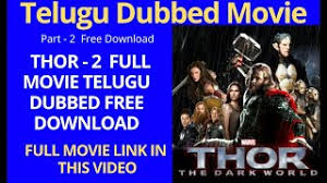 Faced with an enemy that even odin and asgard cannot withstand. Thor Part 2 Full Movie Telugu Dubbed Movie Download Free Telugu Dubbed Movie Movieseekers Youtube