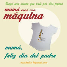 Feliz dia del padre saludo. Mama Feliz Dia Del Padre El Blog De Laucreativa