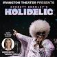 Everett Bradley’s HOLIDELIC with Special Guest..... event in Irvington, NY