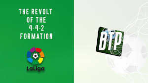 La liga (spain) tables, results, and stats of the latest season. Laliga And The Revolt Of The 4 4 2 Formation Between The Posts
