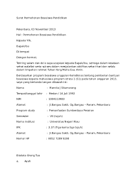 Seberapa penting atau seberapa kamu memerlukan kesempatan beasiswa itu untuk menunjang potensi kamu tadi, agar bisa sesuai. Doc Surat Permohonan Beasiswa Pendidikan Febri Ramadani Academia Edu