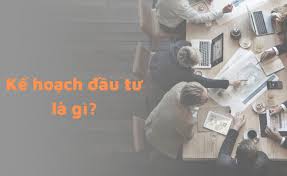 4 bước lập kế hoạch đầu tư, giúp bạn kiểm soát tài chính cá nhân bên vững