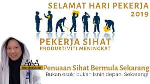 Pemerintah telah menetapkan hari libur nasional dan cuti bersama tahun 2019. Selamat Hari Pekerja 2019 Azura Abdul Azura Abdul