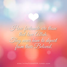 Islamic Quotes Islamic Quotes Best Love Quotes Some Good Quotes