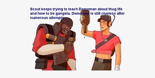 Download free mixed memes transparent pngs. Scout Keeps Trying To Teach Demoman About Thug Life Thug Life Transparent Png 500x346 Free Download On Nicepng