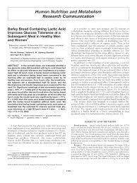*glycemic index determined using white bread as reference food in subjects with normal glucose tolerance. Pdf Barley Bread Containing Lactic Acid Improves Glucose Tolerance At A Subsequent Meal In Healthy Men And Women
