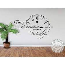 Maybe you would like to learn more about one of these? Time Is Precious Waste It Wisely Inspirational Wall Quote Family Wall Art Clock Mural Decor Decal