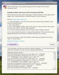 What hasn't changed from the previous version is the amount of. Yahoo Messenger Problem With Secure Http Connection After Installing Freevpn Or Astrill Super User