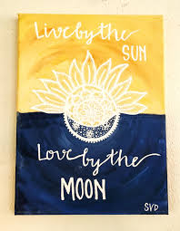 Sun And Moon Quote Canvas Painting Easy Canvas Painting Canvas Painting Diy Canvas Crafts