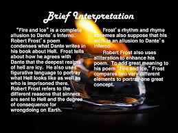 Check spelling or type a new query. Fire And Ice Robert Frost By W M Ppt Download