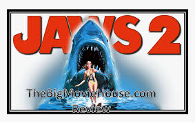 Police chief brody must protect the citizens of amity after a second monstrous shark begins terrorizing the waters. Jaws 2 1978 1574x1007 Png Download Jaws 2 Poster Transparent Png Kindpng
