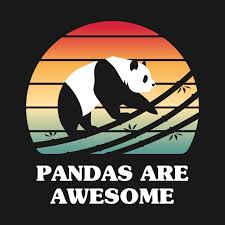  Pandas Are Awesome Funny Bear Panda Lovers Retro Panda Bear T Shirt Teepublic In 2020 Lustige Baren