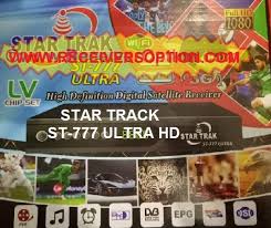 Star Trak St 777 Ultra Hd Receiver Latest Software Download Hello Everyone This Time I Am Going To Updates The Sta Receiver Ultra Hd Satellite Receiver