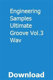 Engineering Samples Ultimate Groove Vol 3 Wav Download Techno Engineering Obscure