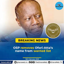 OSP removes Ofori-Atta from wanted list